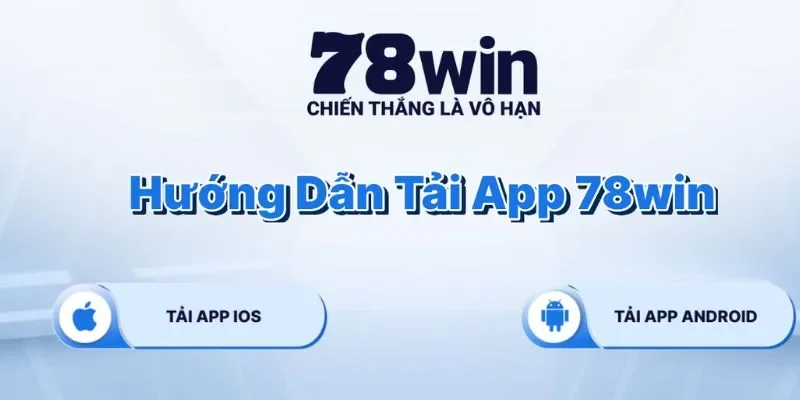 Giao diện ứng dụng 78win
