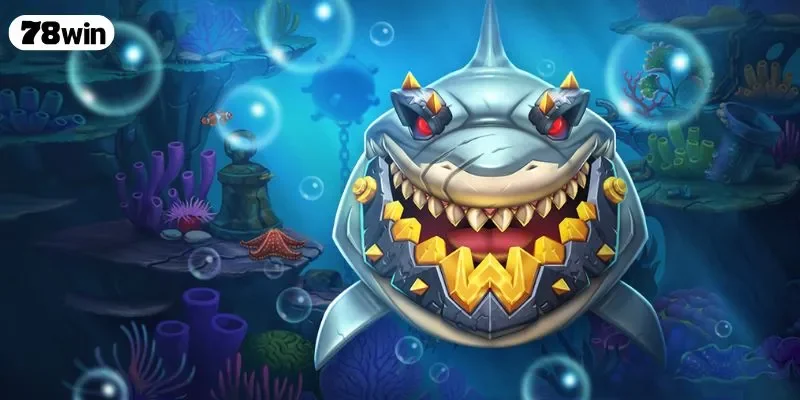 Hướng dẫn chơi bắn cá 78win